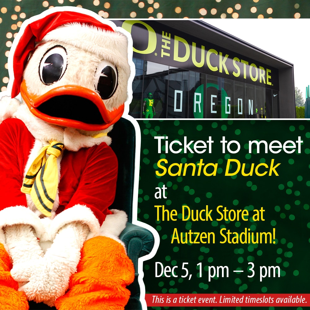 Ducks Spirit, Gifts, Santa Duck, Event Ticket, Autzen Store, December 5th, 1pm-3pm, 1028645